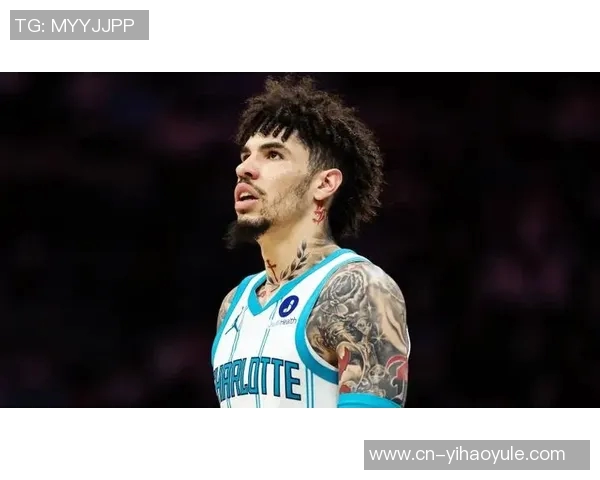 拉梅洛鲍尔表现平平19投6中三分球命中率低迷仍砍下20分5篮板8助攻